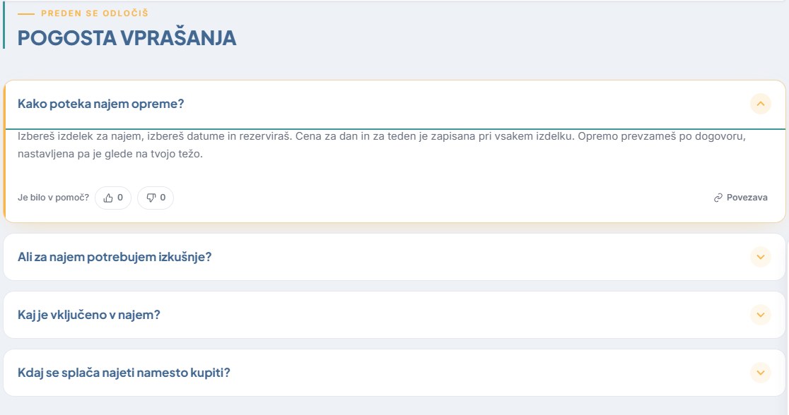 Sekcija Pogosta vprašanja z nadnaslovom Preden se odločiš: odprto vprašanje Kako poteka najem opreme z odgovorom, glasovanjem Je bilo v pomoč in povezavo, pod njim tri zaprta vprašanja
